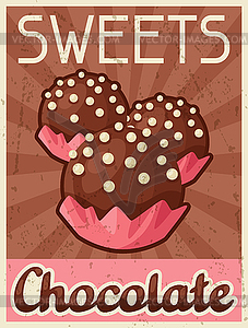 Poster with chocolate candy in retro style - vector clipart