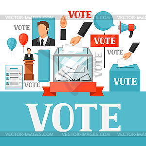 Vote political elections background. for campaign - vector image