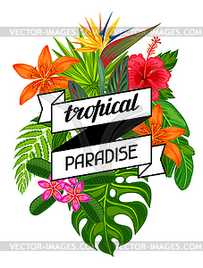 Tropical paradise card with stylized leaves and - vector image