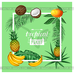 Frame with tropical fruits and leaves. Design for - vector clip art