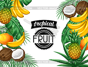 Background with tropical fruits and leaves. Design - vector clipart