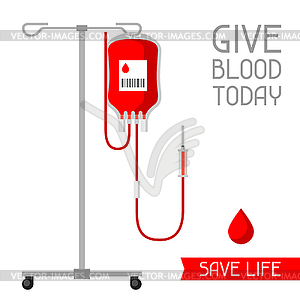 Give blood today. Save life. Medical and - vector image