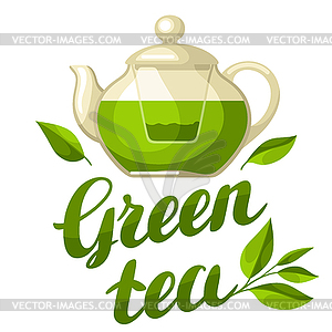 Green tea. with kettle of tea and hand written - royalty-free vector image