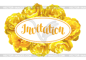 Invitation card fluffy yellow tulips. Beautiful - vector EPS clipart