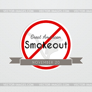 Graet American Smokeout poster - vector clipart