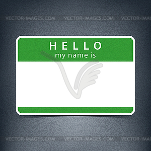 Green name tag blank sticker HELLO my name is - vector clipart