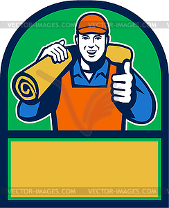 Carpet Layer Carry Mat Thumbs Up Half Circle Retro - vector clipart