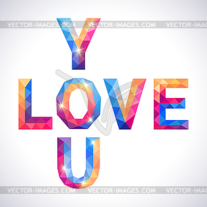 Romantic polygonal Love and You concept card - vector clipart