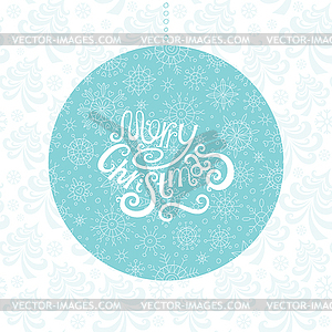 Christmas greeting card with snowflakes - vector clip art