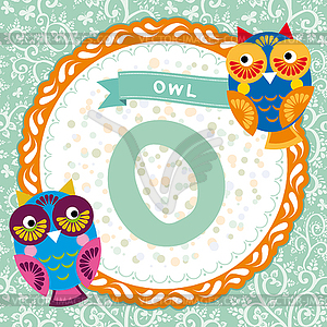 ABC animals: O is owl. Childrens english alphabet - vector image