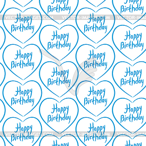 Seamless pattern with blue hearts. Happy birthday - vector clipart