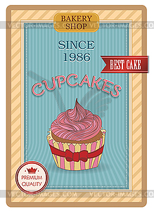 Cupcake poster. Retro Vintage design - vector clip art