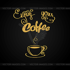 Enjoy your coffee, logo or background - vector clip art