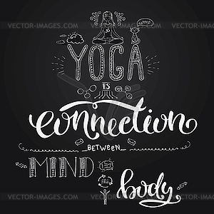 Yoga is connection between mind and body,lettering - royalty-free vector image