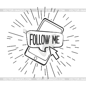 Follow me speech bubble on smart phone screen with - vector clip art