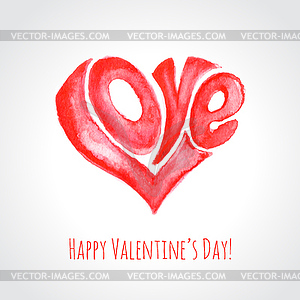 Valentines Card with love. Watercolor design - vector clipart