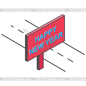 Billboard by road with inscription Happy New Year, - vector clip art