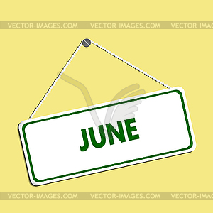 Label with chain hangs on screw and inscription June - vector clipart