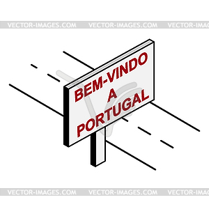 Roadside Billboard that says Welcome to Portugal, - vector image