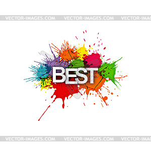 BEST. Color banner with colorful splashes of paint - vector image