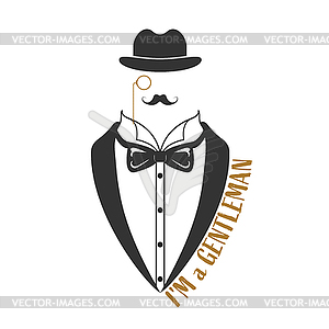 Stylized inscription I am GENTLEMAN and tailcoat. - color vector clipart