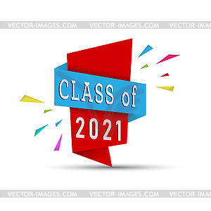 Красочный баннер с надписью CLASS 2021 - изображение векторного клипарта