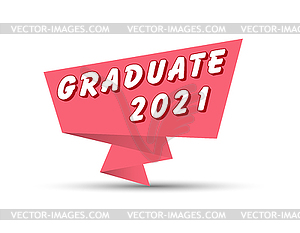 Red banner with inscription GRADUATE 2021 - vector image