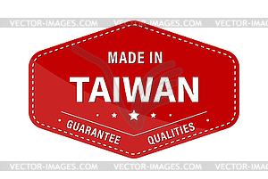 MADE IN TAIWAN, guarantee quality. Label, sticker o - vector image