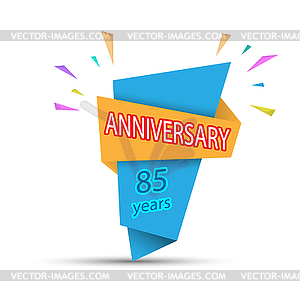 ANNIVERSARY 85 years. Colored banner for - vector clipart