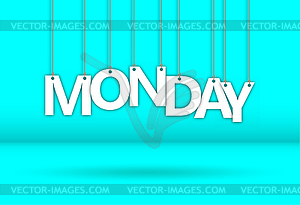 MONDAY. word consists of letters hanging on rope - vector image