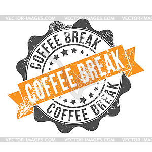 COFFEE BREAK. Stamp impression with inscription. Ol - vector clip art