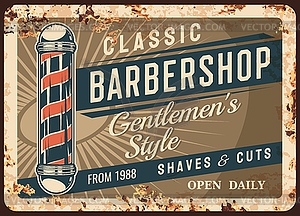 Barber shop metal plate, rusty poster signage - vector clip art