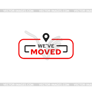 Have move icon of address change with location pin - vector image
