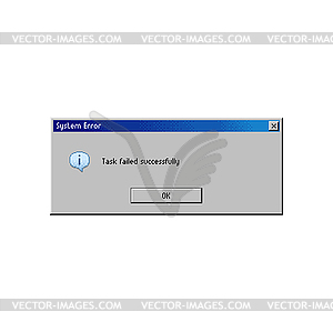 Error message window, PC system fail error warning - vector image