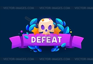 Defeat game badge or shield, ui banner with skull - vector image
