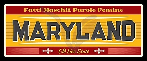 USA Maryland state sign, vintage travel plate - vector image