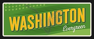 Washington evergreen USA state sign, travel plate - vector clip art