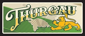 Thurgau Swiss canton tin sign, retro travel plate - vector clip art