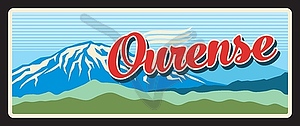 Ourense Spain province tin sign, travel plate - vector clipart