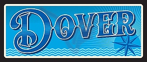 Dover city, UK vintage travel sticker - vector clipart