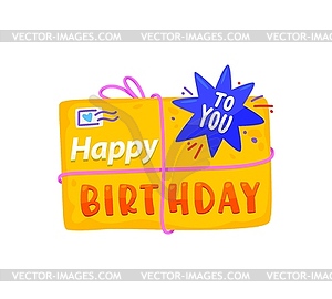 Happy birthday badge, sticker with special parcel - vector clip art