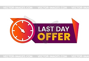 Last day offer, countdown sale icon, banner badge - vector clipart