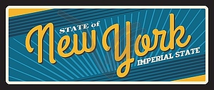 Имперский штат Нью-Йорк, США, винтажная дорожная табличка - векторное изображение клипарта
