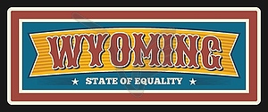 Wyoming USA state sign, retro travel plate - color vector clipart