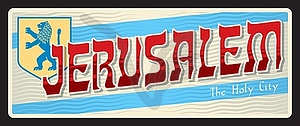 Jerusalem city travel sticker or signboard - vector image