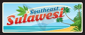 Southeast Sulawesi, old travel plate sign - vector image