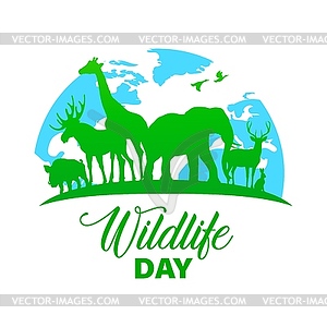 Wildlife day poster wild animals and earth - vector clip art