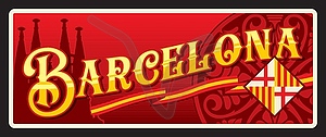 Barcelona travel sticker and plate, Spain sign - vector clip art