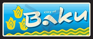 Baku Azerbaijan city travel stickers - vector clip art