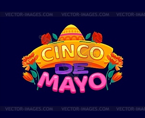 Cinco de mayo Mexican holiday quote, label - vector clipart